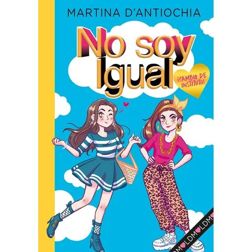 Penguin Random House No Soy Igual 1: ¡Cambio De Instituto! 3 Penguin Random House No Soy Igual 1: ¡Cambio De Instituto!