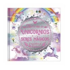 Historias De Unicornios Y Seres Mágicos
