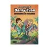 Las Aventuras De Dani Y Evan - Entrenadores De Dinosaurios 