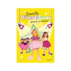 Penguin Random House Daniela Divertiguay - ¡Risas En La Pasarela! - Libro 3