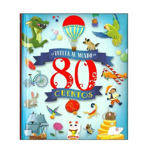 La Vuelta Al Mundo En 80 Cuentos 3 La Vuelta Al Mundo En 80 Cuentos