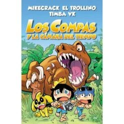 Los Compas Y La Cámara Del Tiempo - Libro 3