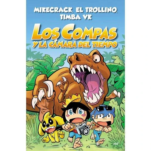 Los Compas Y La Cámara Del Tiempo - Libro 3 3 Los Compas Y La Cámara Del Tiempo - Libro 3