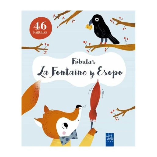 46 Fábulas De La Fontaine Y Esopo 2 46 Fábulas De La Fontaine Y Esopo